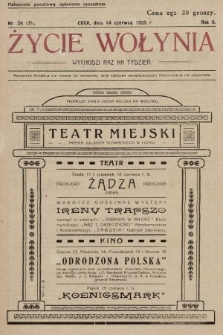 Życie Wołynia : czasopismo bezpartyjne, myśli i czynowi polskiemu na Wołyniu poświęcone. 1925, nr 24