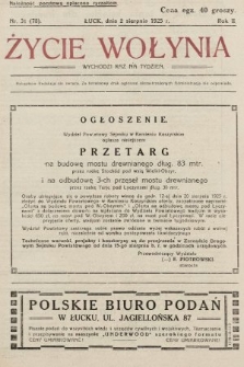 Życie Wołynia : czasopismo bezpartyjne, myśli i czynowi polskiemu na Wołyniu poświęcone. 1925, nr 31