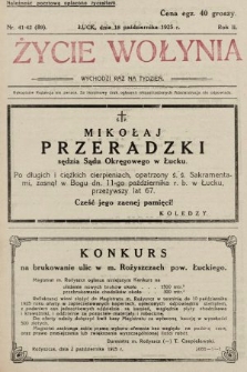 Życie Wołynia : czasopismo bezpartyjne, myśli i czynowi polskiemu na Wołyniu poświęcone. 1925, nr 41