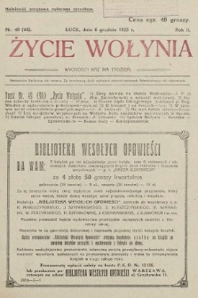 Życie Wołynia : czasopismo bezpartyjne, myśli i czynowi polskiemu na Wołyniu poświęcone. 1925, nr 49