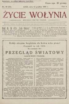 Życie Wołynia : czasopismo bezpartyjne, myśli i czynowi polskiemu na Wołyniu poświęcone. 1925, nr 50