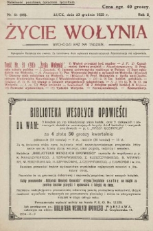 Życie Wołynia : czasopismo bezpartyjne, myśli i czynowi polskiemu na Wołyniu poświęcone. 1925, nr 51