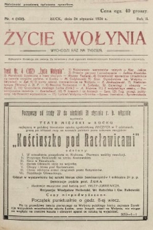 Życie Wołynia : czasopismo bezpartyjne, myśli i czynowi polskiemu na Wołyniu poświęcone. 1926, nr 4