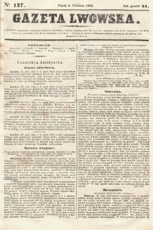 Gazeta Lwowska. 1852, nr 127