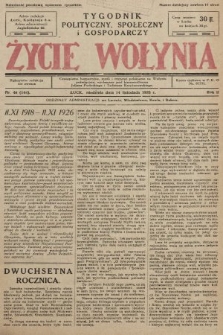 Życie Wołynia : czasopismo bezpartyjne, myśli i czynowi polskiemu na Wołyniu poświęcone. 1926, nr 46