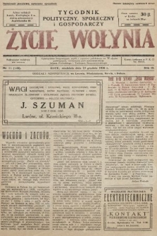 Życie Wołynia : czasopismo bezpartyjne, myśli i czynowi polskiemu na Wołyniu poświęcone. 1926, nr 51