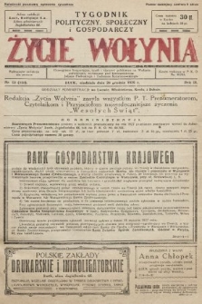 Życie Wołynia : czasopismo bezpartyjne, myśli i czynowi polskiemu na Wołyniu poświęcone. 1926, nr 52