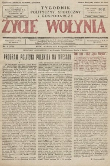 Życie Wołynia : czasopismo bezpartyjne, myśli i czynowi polskiemu na Wołyniu poświęcone. 1927, nr 2