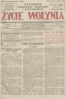 Życie Wołynia : czasopismo bezpartyjne, myśli i czynowi polskiemu na Wołyniu poświęcone. 1927, nr 4