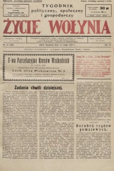 Życie Wołynia : czasopismo bezpartyjne, myśli i czynowi polskiemu na Wołyniu poświęcone. 1927, nr 6