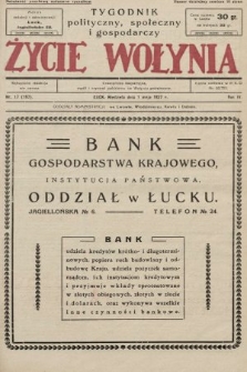 Życie Wołynia : czasopismo bezpartyjne, myśli i czynowi polskiemu na Wołyniu poświęcone. 1927, nr 17