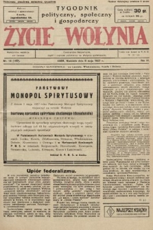 Życie Wołynia : czasopismo bezpartyjne, myśli i czynowi polskiemu na Wołyniu poświęcone. 1927, nr 18