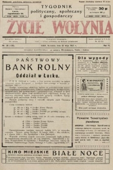 Życie Wołynia : czasopismo bezpartyjne, myśli i czynowi polskiemu na Wołyniu poświęcone. 1927, nr 20