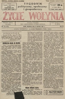 Życie Wołynia : czasopismo bezpartyjne, myśli i czynowi polskiemu na Wołyniu poświęcone. 1927, nr 22