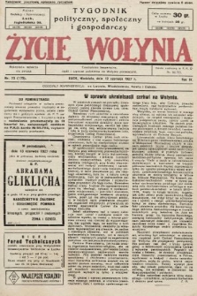 Życie Wołynia : czasopismo bezpartyjne, myśli i czynowi polskiemu na Wołyniu poświęcone. 1927, nr 23