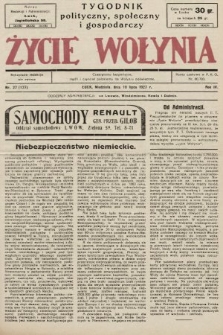Życie Wołynia : czasopismo bezpartyjne, myśli i czynowi polskiemu na Wołyniu poświęcone. 1927, nr 27