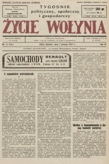 Życie Wołynia : czasopismo bezpartyjne, myśli i czynowi polskiemu na Wołyniu poświęcone. 1927, nr 31