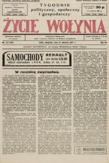 Życie Wołynia : czasopismo bezpartyjne, myśli i czynowi polskiemu na Wołyniu poświęcone. 1927, nr 33