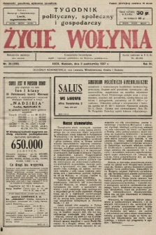 Życie Wołynia : czasopismo bezpartyjne, myśli i czynowi polskiemu na Wołyniu poświęcone. 1927, nr 39