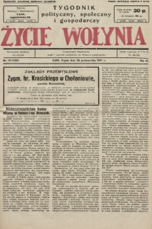 Życie Wołynia : czasopismo bezpartyjne, myśli i czynowi polskiemu na Wołyniu poświęcone. 1927, nr 43