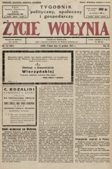 Życie Wołynia : czasopismo bezpartyjne, myśli i czynowi polskiemu na Wołyniu poświęcone. 1927, nr 51