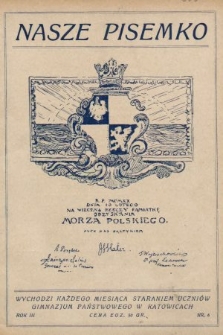 Nasze Pisemko : miesięcznik Uczniów Gimn[azjum] Państw[owego] w Katowicach. 1930, nr 6