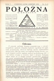 Położna : organ Stowarzyszenia Zawodowego Położnych. 1932, nr 6-8