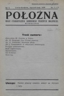 Położna : organ Stowarzyszenia Zawodowego Położnych Małopolski. 1936, nr 1-2