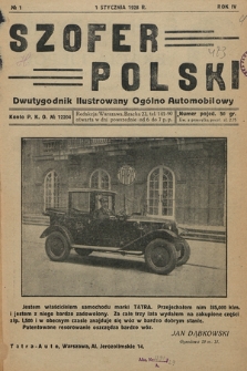 Szofer Polski : dwutygodnik ilustrowany ogólno automobilowy. 1928, nr 1