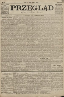 Przegląd polityczny, społeczny i literacki. 1899, nr 52