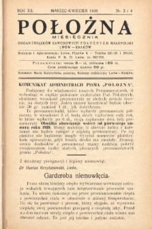 Położna : organ Stowarzyszenia Zawodowego Położnych Małopolski Lwów - Kraków. 1939, nr 3-4