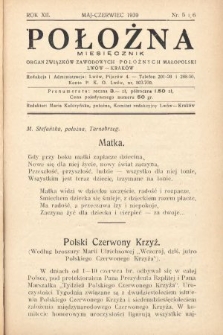 Położna : organ Stowarzyszenia Zawodowego Położnych Małopolski Lwów - Kraków. 1939, nr 5-6