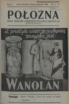 Położna : organ Stowarzyszenia Zawodowego Położnych Małopolski Lwów - Kraków. 1939, nr 7-8