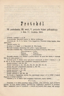 [Kadencja V, sesja III, pos. 12] Protokoły z 3. Sesyi V. Peryodu Sejmu Krajowego Królestwa Galicyi i Lodomeryi z Wielkiem Księstwem Krakowskiem w roku 1885/6. Protokół 12