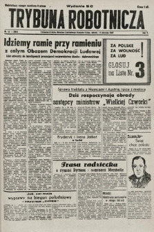 Trybuna Robotnicza. 1947, nr 13