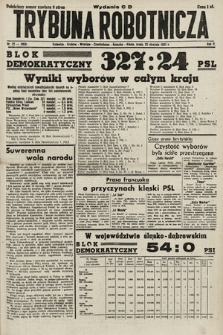 Trybuna Robotnicza. 1947, nr 22