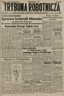 Trybuna Robotnicza. 1947, nr 31