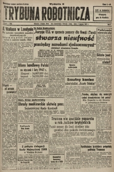 Trybuna Robotnicza. 1947, nr 97