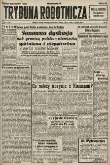 Trybuna Robotnicza. 1947, nr 99
