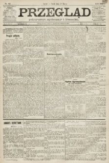 Przegląd polityczny, społeczny i literacki. 1891, nr 63