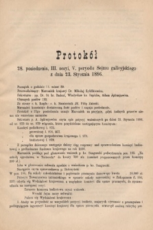 [Kadencja V, sesja III, pos. 28] Protokoły z 3. Sesyi V. Peryodu Sejmu Krajowego Królestwa Galicyi i Lodomeryi z Wielkiem Księstwem Krakowskiem w roku 1885/6. Protokół 28