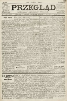 Przegląd polityczny, społeczny i literacki. 1891, nr 124