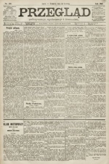 Przegląd polityczny, społeczny i literacki. 1891, nr 134