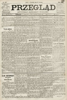 Przegląd polityczny, społeczny i literacki. 1891, nr 137