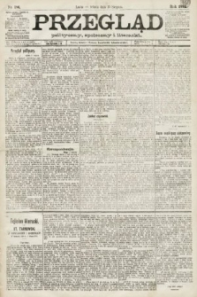 Przegląd polityczny, społeczny i literacki. 1891, nr 186