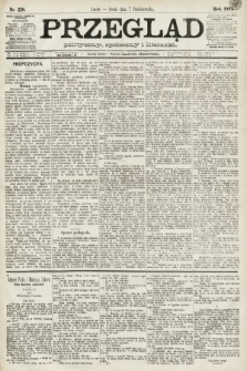 Przegląd polityczny, społeczny i literacki. 1891, nr 228