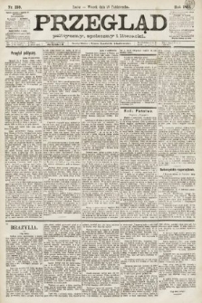 Przegląd polityczny, społeczny i literacki. 1891, nr 239
