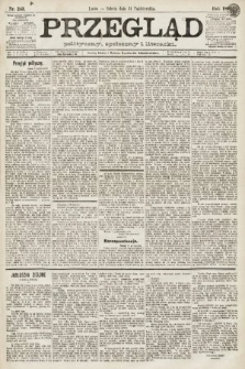 Przegląd polityczny, społeczny i literacki. 1891, nr 243