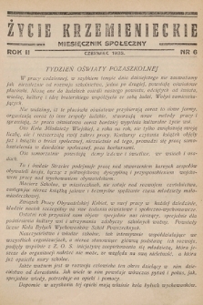 Życie Krzemienieckie : miesięcznik społeczny. 1933, nr 6