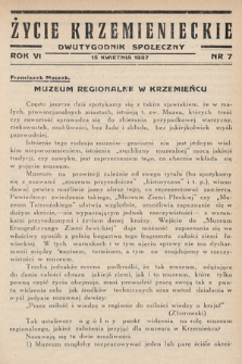 Życie Krzemienieckie : dwutygodnik społeczny. 1937, nr 7